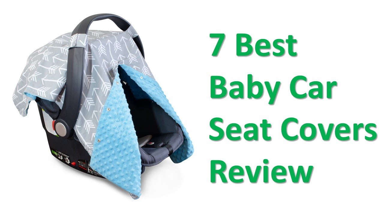 best baby car seat covers