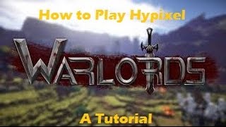 How to Play Hypixel Warlords [Tutorial]