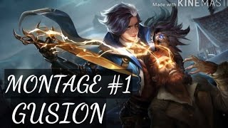 Gusion Montage Kevin Xd Ml