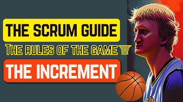 What is THE PSI OR INCREMENT? (Scrum Guide Essentials for PMP & ACP #17)