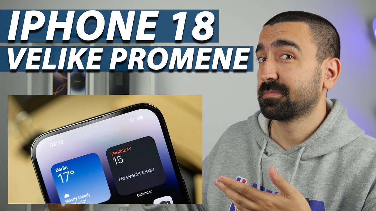 IPHONE 18 VELIKA PROMENA U DIZAJNU? 25% POSKUPLJENJE?