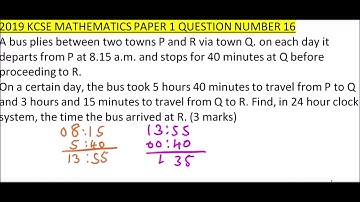 2019 KCSE MATHEMATICS PAPER 1 QUESTION 16