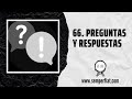 #66 Preguntas y respuestas