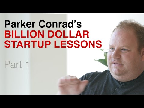 Parker Conrad's Billion Dollar Startup Lessons: Do unscalable things, then scale them (part 1) thumbnail