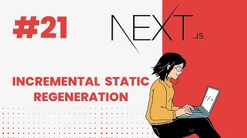 Next.js Tutorial #21 Incremental Static Regeneration #nextjs #nextjstutorial