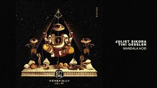 Juliet Sikora, Tini Gessler - Mandala Acid