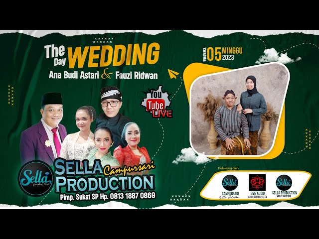 LIVE STREAMING CS. SELLA PRODUCTION Hp. 081318870869 | Pernikahan  ANA BUDI ASTARI u0026 FAUZI RIDWAN  class=