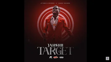 Jahshii - Target (Official Lyrics Video)