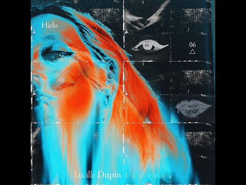 Lucille Dupin - HIELO