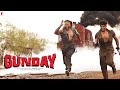 Gunday Full Movie Story Ranveer Singh Priyanka Chopra Arjun Kapoor Irfan Facts And Review 