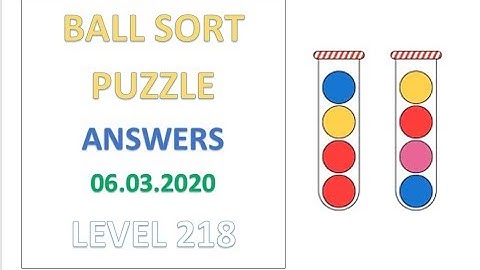Ball Sort Puzzle Answers Level 218 Solutions Walkthrough