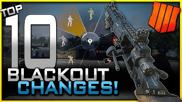 Top 10 Blackout Changes From Beta to Launch! (Black Ops 4 Early Gameplay!)