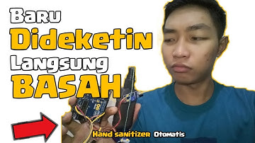 Membuat Hand Sanitizer Otomatis Mengunakan Arduino