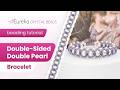 Beginner-Friendly Beading Tutorial ⚪️ 📿 Double Sided Double Pearl Bracelet w/ Fire Polish Beads