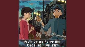 Canal in Twilight [From "From up on Poppy Hill"] (Piano Version)