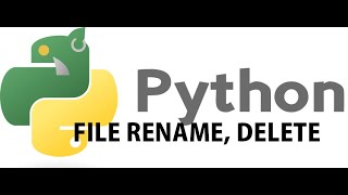 RENAMING DELETING FILES CREATING DIRECTORY IN PYTHON