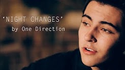 One Direction - Night Changes (Cover by Kyson Facer)  - Durasi: 3:44. 