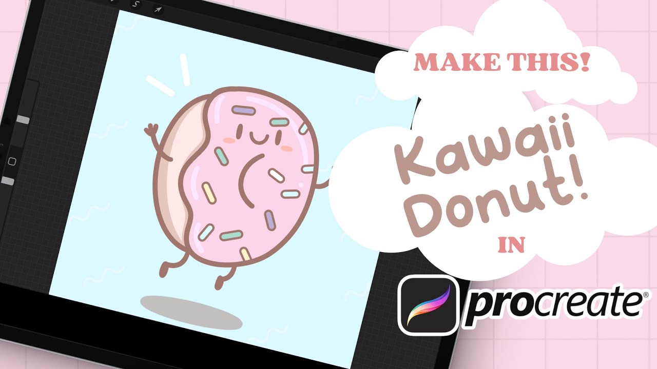 How to Draw in Kawaii Style in Procreate | Draw a Donut Procreate ...