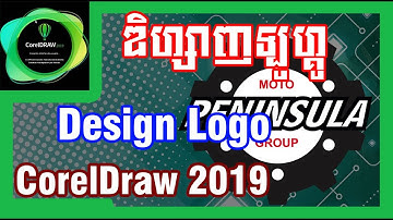 How to Design Logo in CorelDraw 2019 Speak khmer | Rean Edit
