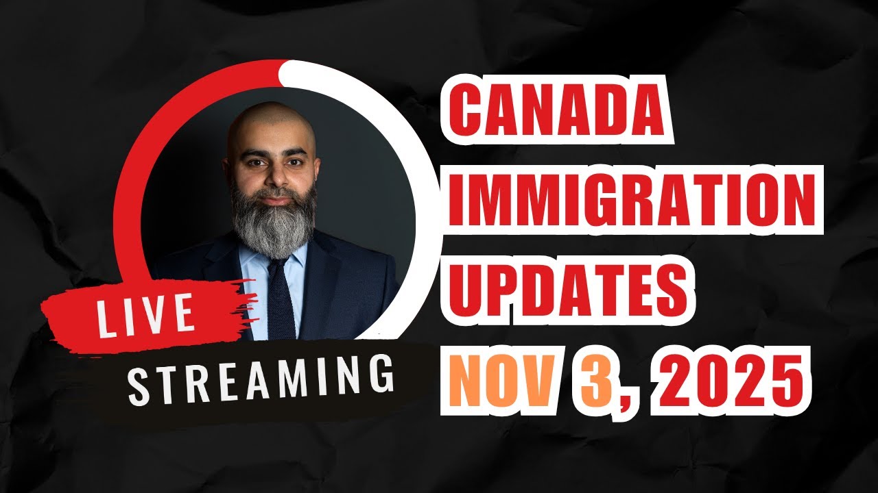 Canadian Immigration Updates - Nov 3, 2025 - YouTube