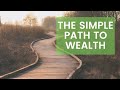 Simple Investing Strategy To Accumulate Wealth With JL Collins