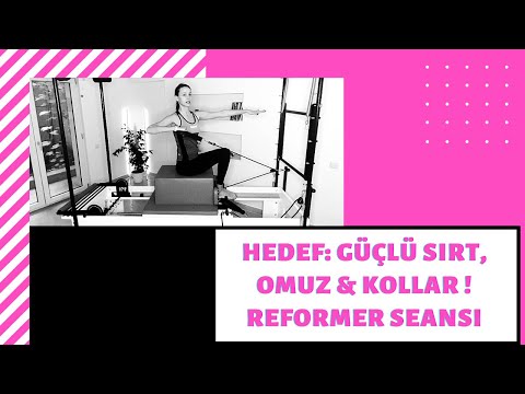 Reformer Pilates Seansı - Uzun&Dik Duruşu, Omuz&Kolları Kuvvetlendiriyoruz (Her Seviyeye Açık)