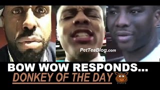 Bow Wow Responds To Donkey Of The Day & Funk Flex Laughing At Him