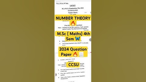 2024 NUMBER THEORY || M.Sc ( Maths) 4th Sem || Question Paper || CCSU