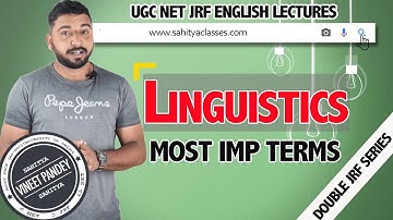 LINGUISTICS TERMS AND THEORY FOR NTA NET JRF BY VINEET PANDEY