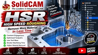 90_SolidCAM 3D HSR | 3D High Speed Roughing | Start to End Tutorial