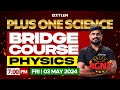 Plus one science  bridge course  physics  xylem plus one