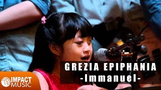 Video thumbnail of "Grezia Epiphania - Immanuel - Lagu Rohani"
