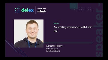 Automating experiments with Kotlin DSL - Alexander Tarasov