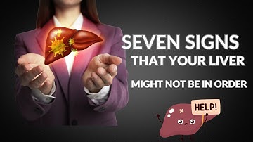 Optimize Your Health: 7 Common Signs Your Liver Might Be in Trouble - Liver Disease Warning Signs