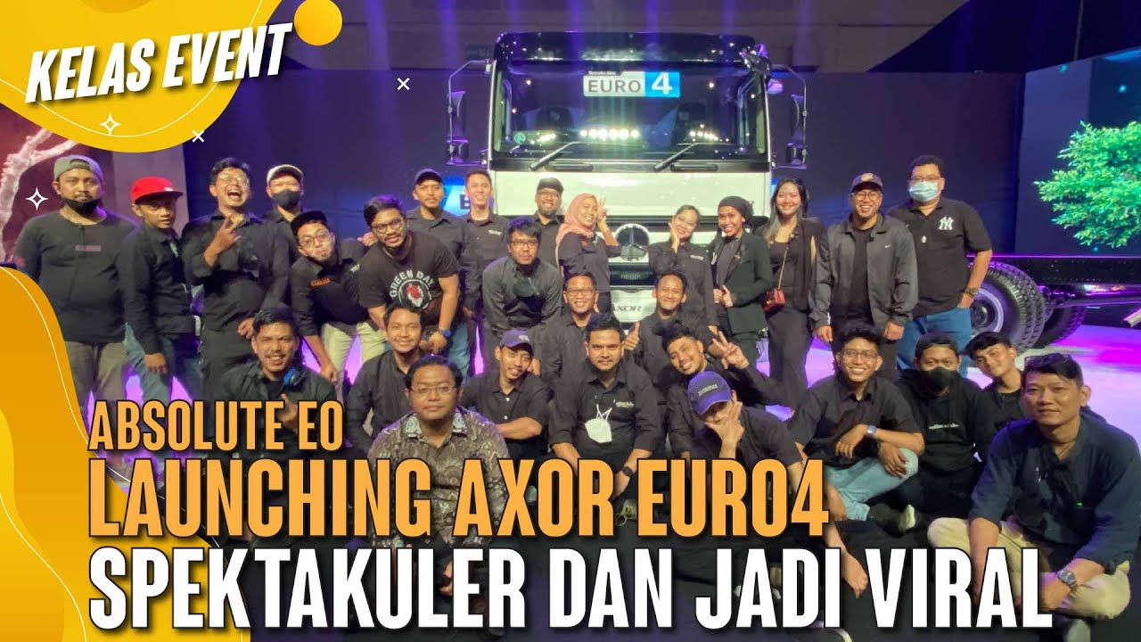 KELAS EVENT | Absolute EO, LAUNCHING AXOR EURO4SPEKTAKULER DAN JADI VIRAL