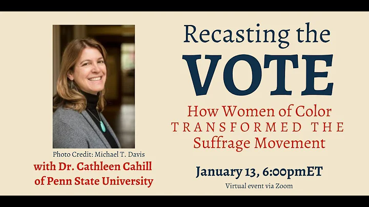 Recasting the Vote with Cathleen Cahill