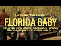FLORIDA BABY - Isaiah Falls (432Hz)
