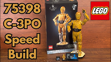 LEGO Star Wars 75398 C-3PO Time-lapse Speed Build