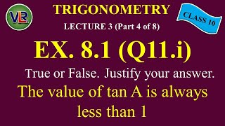 Class 10 Chapter 8 Trigonometry || Ex 8.1 (Q11.i) || NCERT (2019)