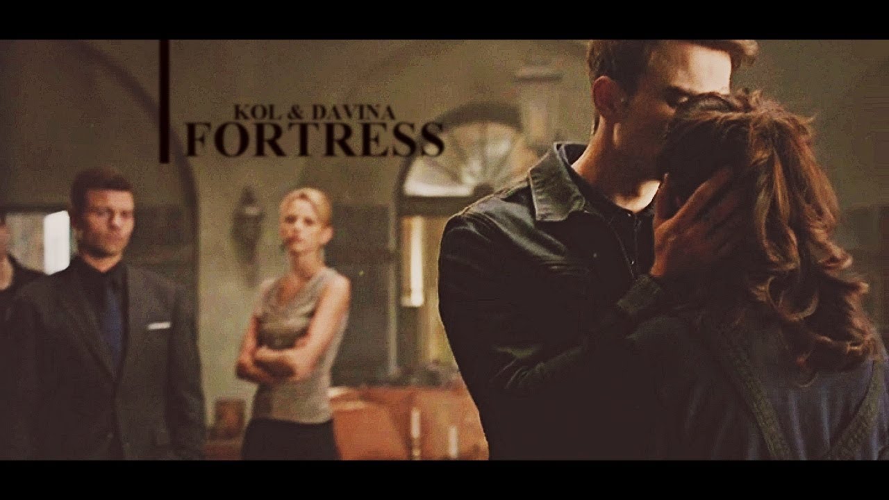 Kol & Davina [Fortress]