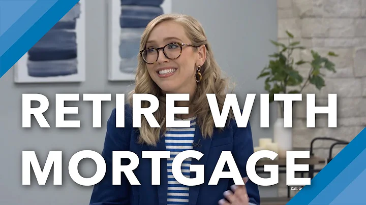 Should You Retire With A Mortgage?