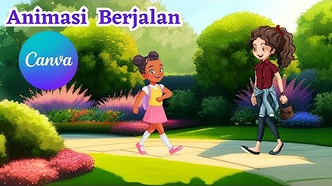Cara Membuat ANIMASI BERJALAN dari Hp Android untuk PEMULA |TUTORIAL CANVA 2023