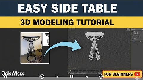 EASY Side Table 3D Modeling in 3ds Max for ABSOLUTE Beginners - Step-by-Step Tutorial!