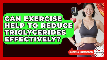 Can Exercise Help to Reduce Triglycerides Effectively? | Cholesterol Support Network