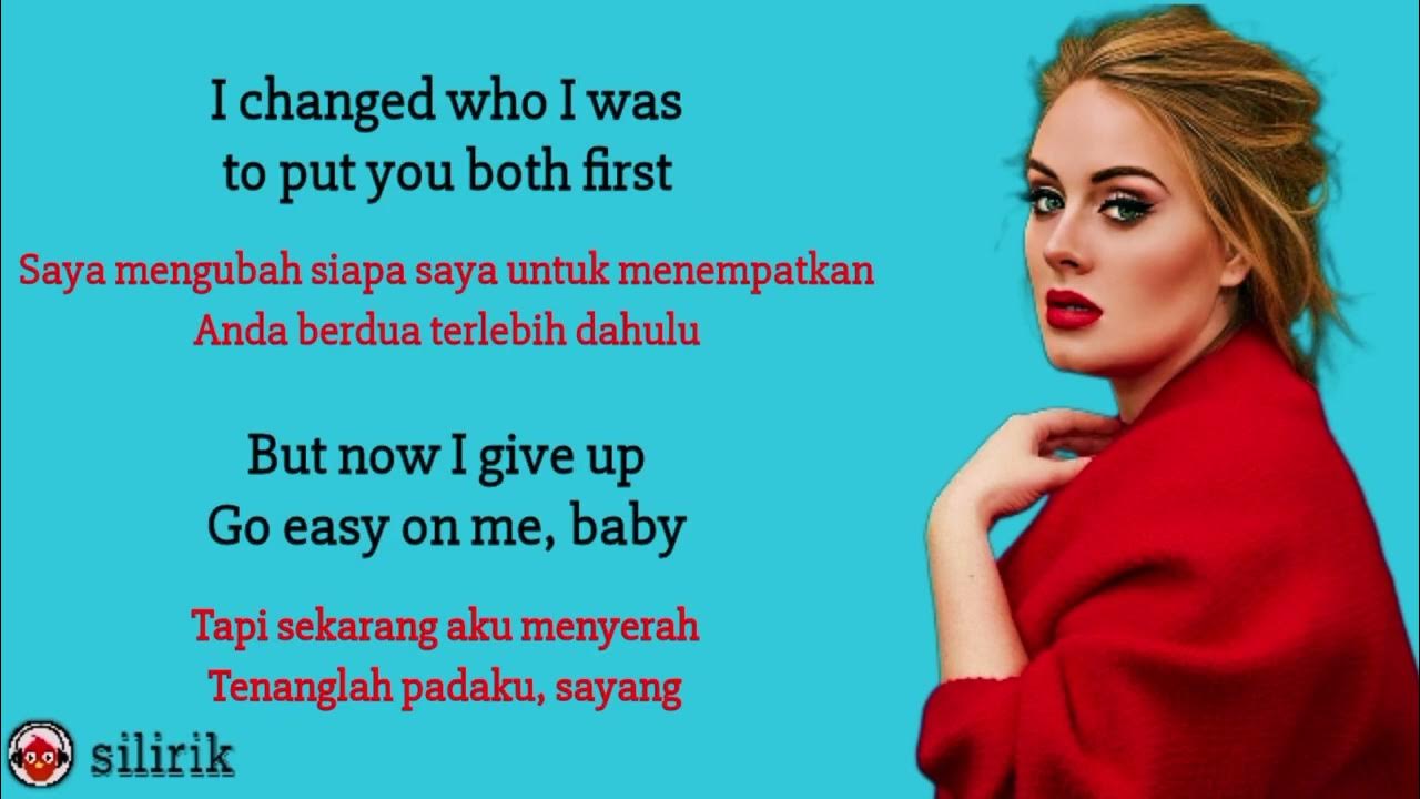 Adele - Easy On Me ( Lyrics video dan terjemahan ) Adele - Easy On Me ( Lyrics video dan terjemahan )
