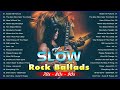 U2, Aerosmith, Bon Jovi, Eagles, Scorpions, LedZeppelin - Greatest Slow Rock Ballads Eve