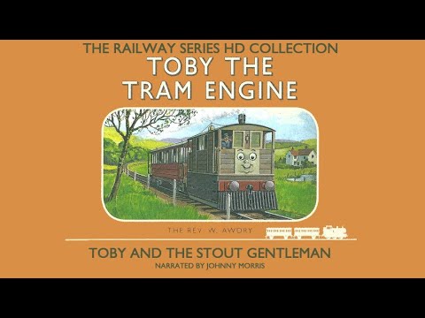 The Railway Series HD Collection: Toby and the Stout Gentleman (Johnny Morris)