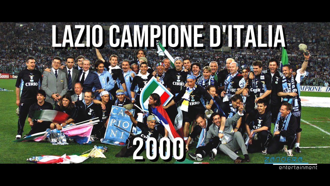 LO SCUDETTO DELLA LAZIO 2000