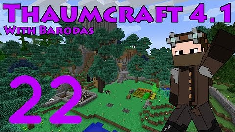 Thaumcraft 4.1 - 22 - Alchemical Centrifuge