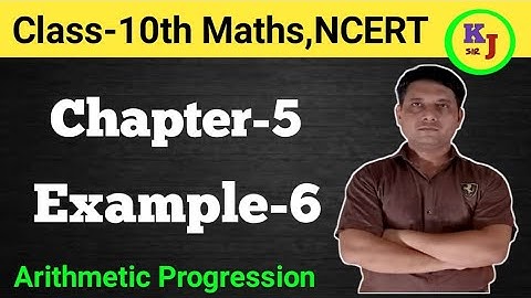 Chapter-5, Example 6 | Class 10th Maths NCERT ( Arithmetic Progression)